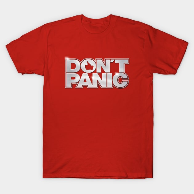 Don't Panic T-Shirt by MoviTees.com
